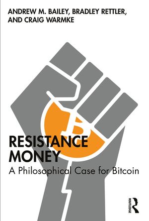 Resistance Money: A Philosophical Case for Bitcoin image number 0