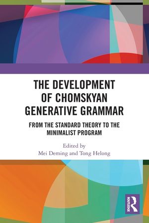 The Development of Chomskyan Generative Grammar: From the Standard Theory to the Minimalist Program image number 0