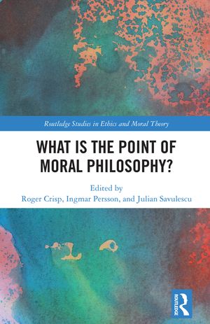 What Is the Point of Moral Philosophy? image number 0