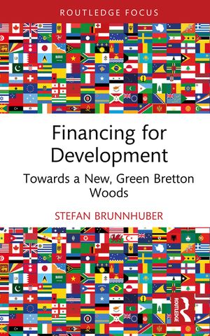 Financing for Development: Towards a New, Green Bretton Woods image number 0