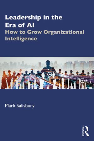 Leadership in the Era of AI: How to Grow Organizational Intelligence image number 0