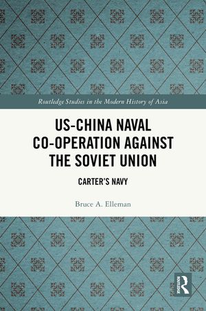 Us-China Naval Co-Operation Against the Soviet Union: Carter's Navy image number 0
