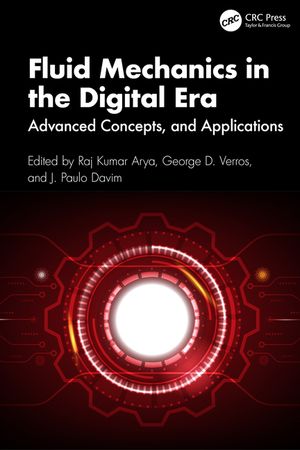 Fluid Mechanics in the Digital Era: Advanced Concepts, and Applications image number 0