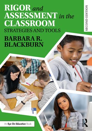 Rigor and Assessment in the Classroom: Strategies and Tools image number 0