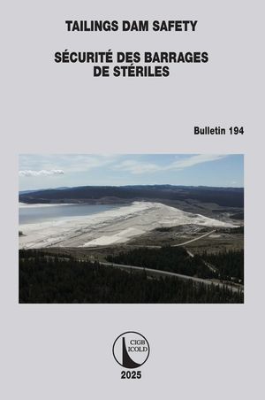 Tailings Dam Safety / S&eacute;curit&eacute; Des Barrages de St&eacute;riles image number 0