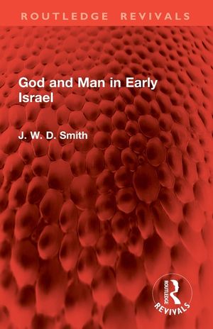 God and Man in Early Israel image number 0