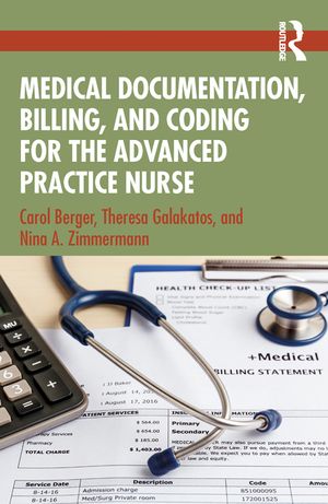 Medical Documentation, Billing and Coding for the Advanced Practice Nurse image number 0