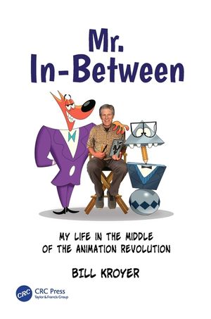 Mr. In-Between: My Life in the Middle of the Animation Revolution image number 0
