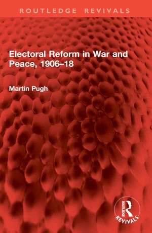 Electoral Reform in War and Peace, 1906-18 image number 0