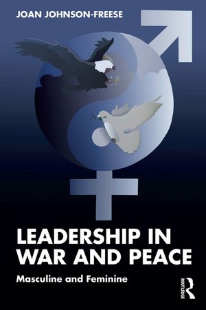Leadership in War and Peace: Masculine and Feminine image number 0