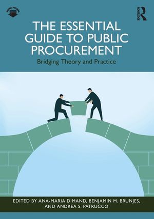 The Essential Guide to Public Procurement: Bridging Theory and Practice image number 0