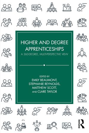 Higher and Degree Apprenticeships: A 360-Degree, Multi-Perspective View image number 0