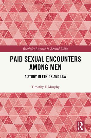 Paid Sexual Encounters Among Men: A Study in Ethics and Law image number 0