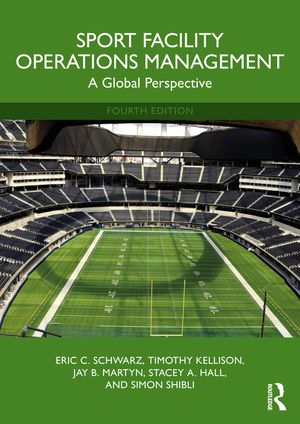 Sport Facility Operations Management: A Global Perspective image number 0
