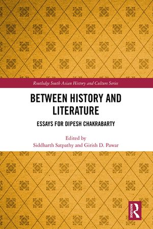 Between History and Literature: Essays for Dipesh Chakrabarty image number 0
