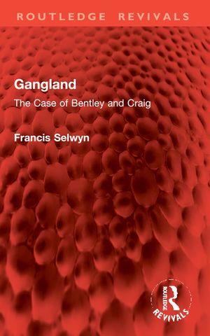 Gangland: The Case of Bentley and Craig image number 0
