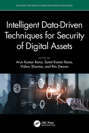 Intelligent Data-Driven Techniques for Security of Digital Assets image number 0