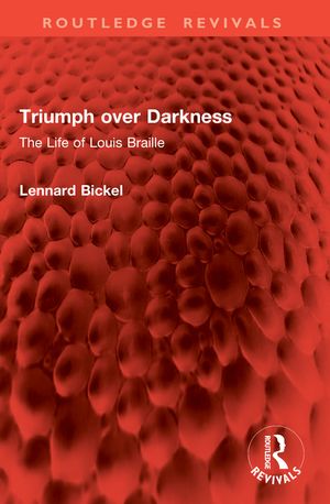 Triumph Over Darkness: The Life of Louis Braille image number 0