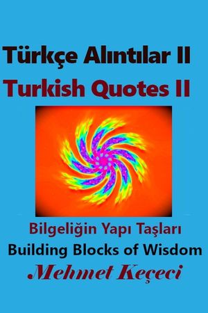T&uuml;rk&ccedil;e Alıntılar II image number 0