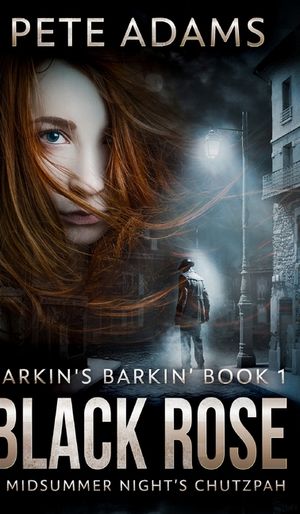 Black Rose (Larkin's Barkin' Book 1) image number 0
