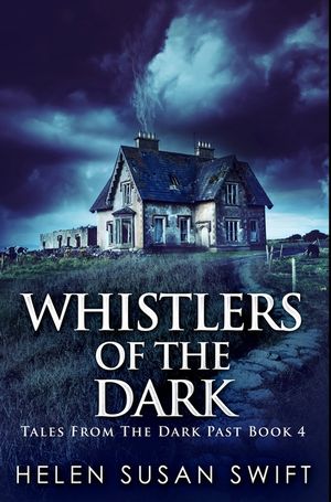 Whistlers Of The Dark: Premium Hardcover Edition image number 0