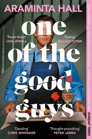 One of the Good Guys: The Scorching Psychological Thriller Everyone Is Talking about image number 0