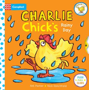 Charlie Chick's Rainy Day image number 0