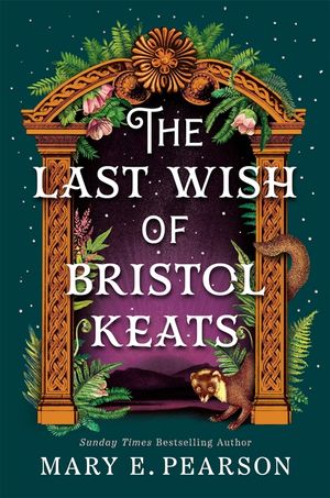 The Last Wish of Bristol Keats image number 0