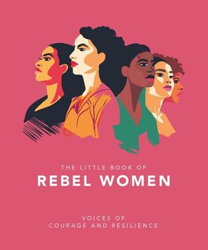 The Little Book of Rebel Women image number 0