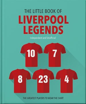 The Little Book of Liverpool Legends image number 0