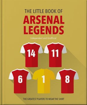 The Little Book of Arsenal Legends image number 0