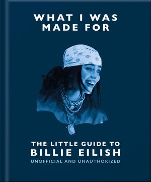 The Little Guide to Billie Eilish image number 0