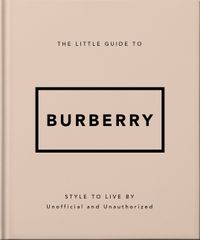 The Little Guide to Burberry