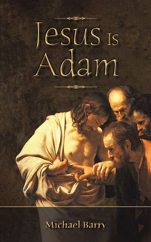 Jesus Is Adam image number 0