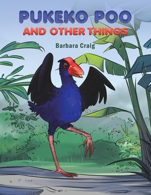 Pukeko Poo and Other Things image number 0