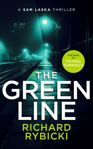The Green Line: A Sam Laska Crime Thriller image number 0