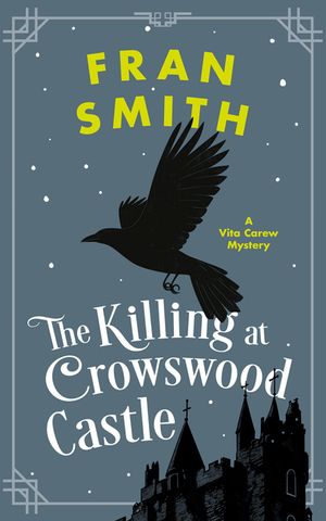 The Killing at Crowswood Castle image number 0