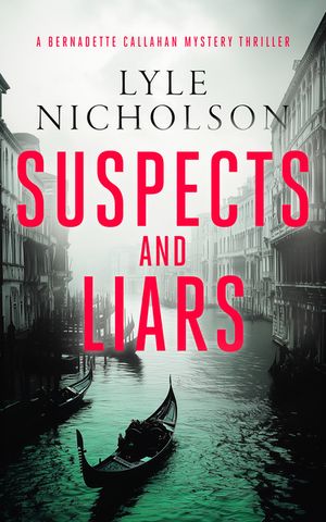 Suspects and Liars: A Female Detective Mystery image number 0