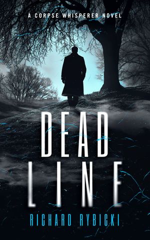 Dead Line: A Supernatural Crime Thriller Where the Past Won't Stay Buried image number 0