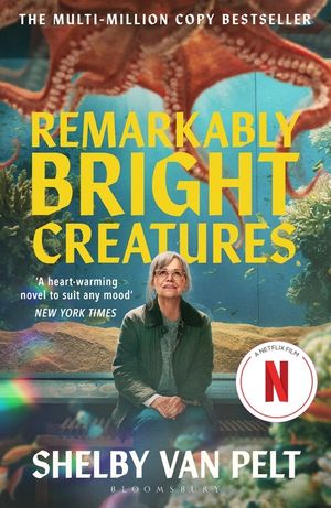 Remarkably Bright Creatures: 'That Octopus Book', the Major Bestseller Coming to Netflix Soon image number 0