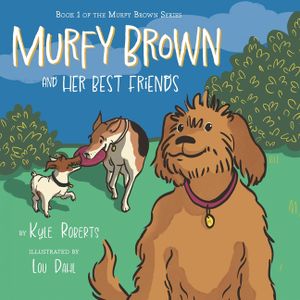 Murfy Brown and Her Best Friends image number 0