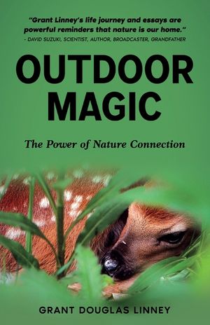 Outdoor Magic: The Power of Nature Connection image number 0