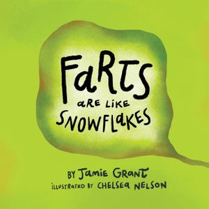 Farts are like Snowflakes image number 0