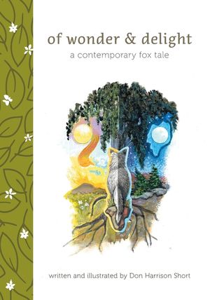 Of Wonder & Delight: A Contemporary Fox Tale image number 0