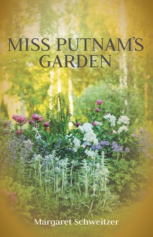 Miss Putnam's Garden image number 0