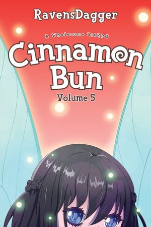 Cinnamon Bun Volume 5: A Wholesome LitRPG image number 0