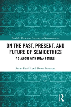 On the Past, Present, and Future of Semioethics: A Dialogue with Susan Petrilli image number 0
