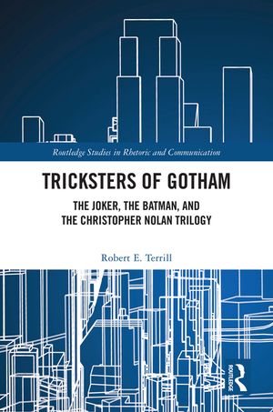 Tricksters of Gotham: The Joker, the Batman, and the Christopher Nolan Trilogy image number 0