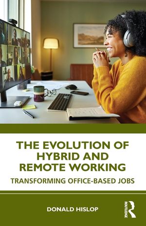 The Evolution of Hybrid and Remote Working: Transforming Office-Based Jobs image number 0