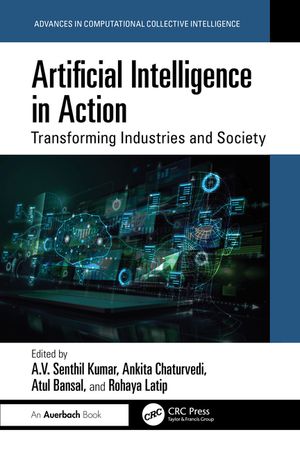 Artificial Intelligence in Action: Transforming Industries and Society image number 0
